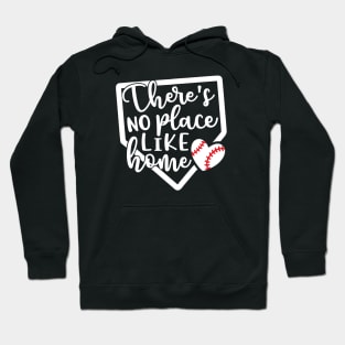 There’s No Place Like Home Baseball Hoodie